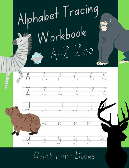 Digital Printable: Alphabet Tracing Pages - Death World LLC - Ages 4-8 A-Z Zoo Quiet Time Books